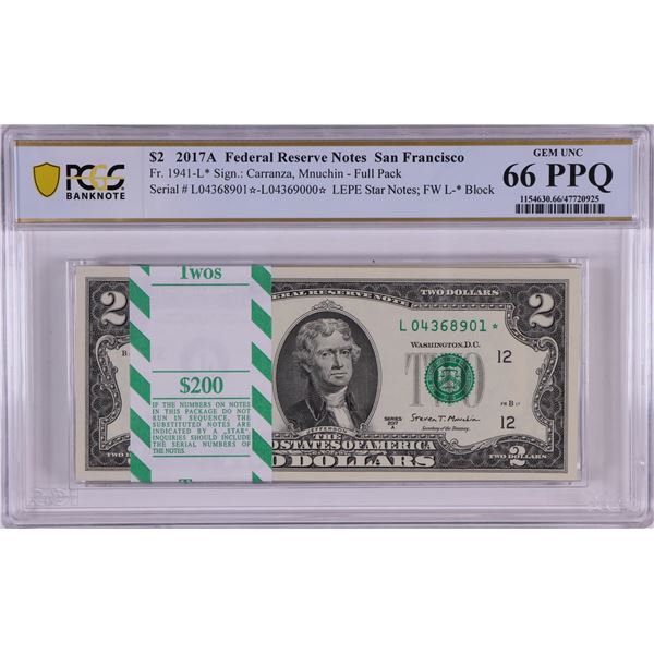 Pack 2017A $2 Federal Reserve STAR Notes San Francisco Fr.1941-L* PCGS Gem UNC 66PPQ