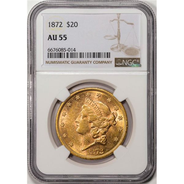 1872 $20 Liberty Head Double Eagle Gold Coin NGC AU55