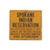 Image 1 : Spokane Indian Reservation Sign Mid-Late 1900s