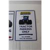 Image 2 : (2) Tractor Parking Signs