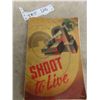 Image 2 : 1945 Shoot to Live Book As Adopted By The Canadian Army 