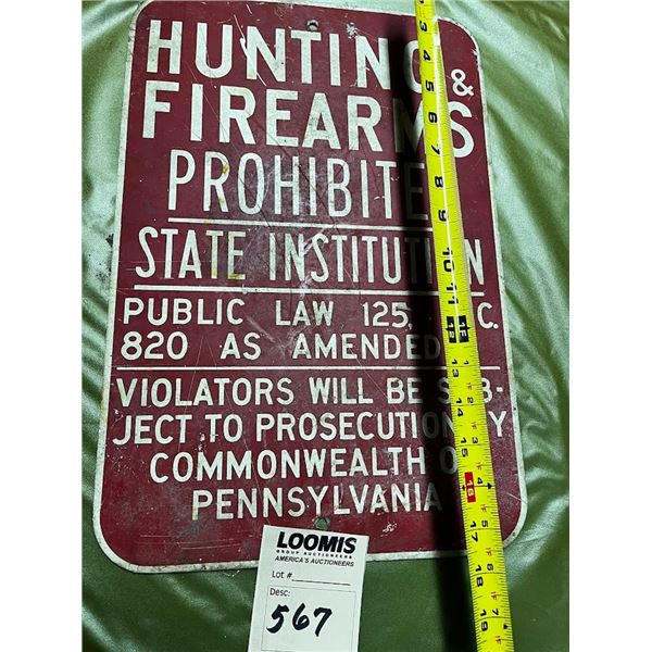 METAL VINTAGE POSTED HUNTING SIGN