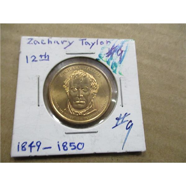 1849 - 1850 ZACHARY TAYLOR (12TH PRESIDENT OF THE USA)