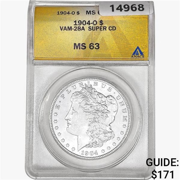 1904-O Morgan Silver Dollar ANACS MS63 VAM-28A Sup