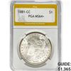 Image 1 : 1881-CC Morgan Silver Dollar PGA MS64+