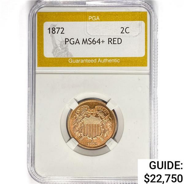 1872 Two Cent Piece PGA MS64+ RED