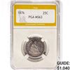 Image 1 : 1876 Seated Liberty Quarter PGA MS63
