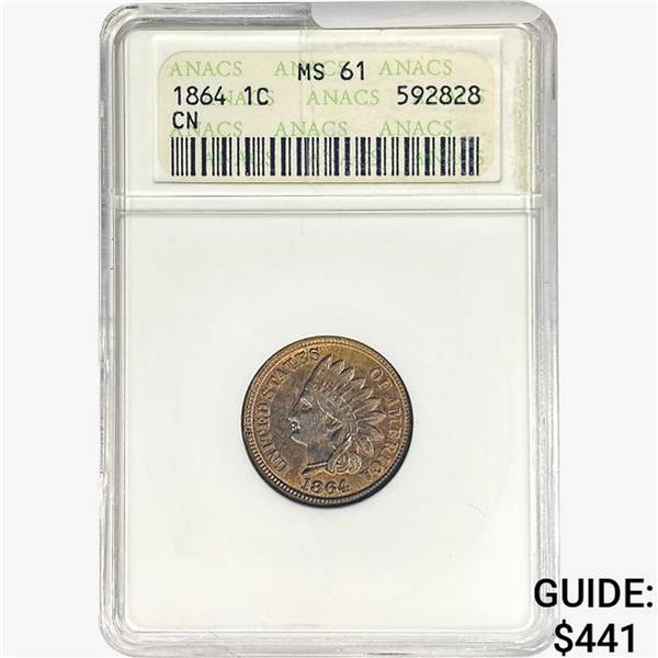 1864 Indian Head Cent ANACS MS61