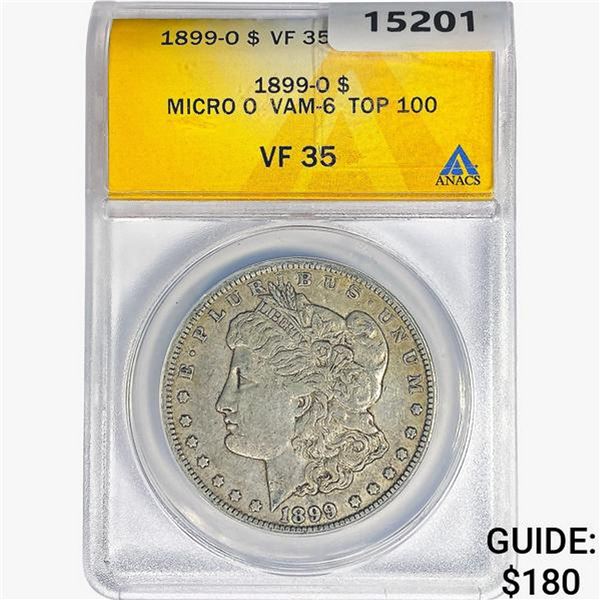 1899-O Morgan Silver Dollar ANACS VF35 Micro O VAM