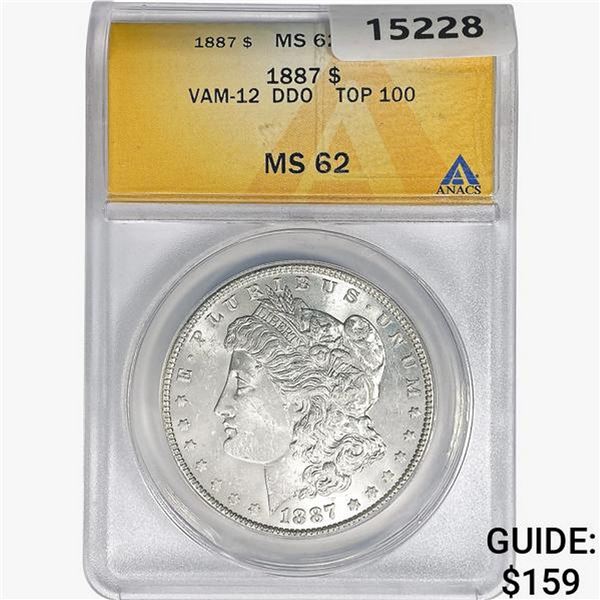1887 Morgan Silver Dollar ANACS MS62 VAM-12 DDO