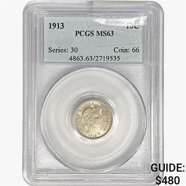 1913 Barber Dime PCGS MS63