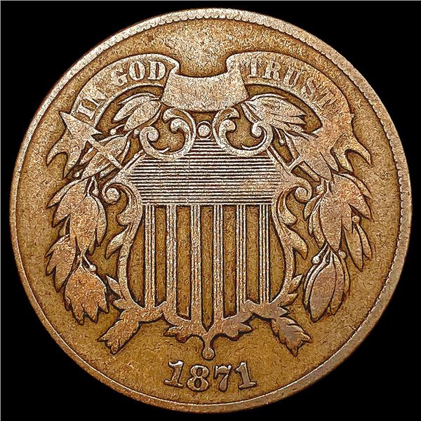 1871 Two Cent Piece NEARLY UNCIRCULATED