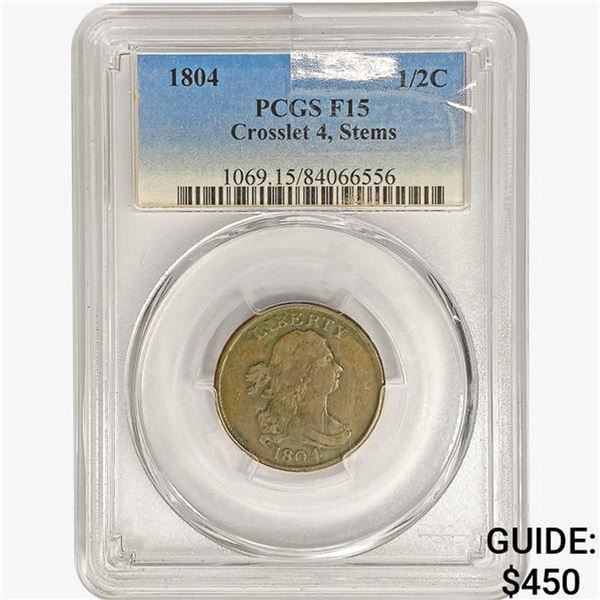 1804 Draped Bust Half Cent PCGS F15 Crosslet 4, St