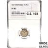 Image 1 : 1873 Silver Three Cent NGC PF65 Closed 3