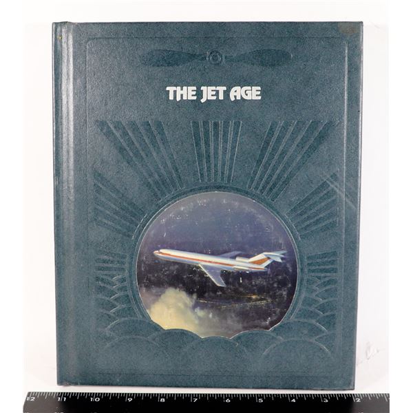 THE JET AGE HARDCOVER BOOK