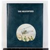 Image 1 : THE HELICOPTERS HARDCOVER BOOK