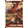 Image 1 : WW2 Poster: A Careless word...A Needless Sinking  [139737]