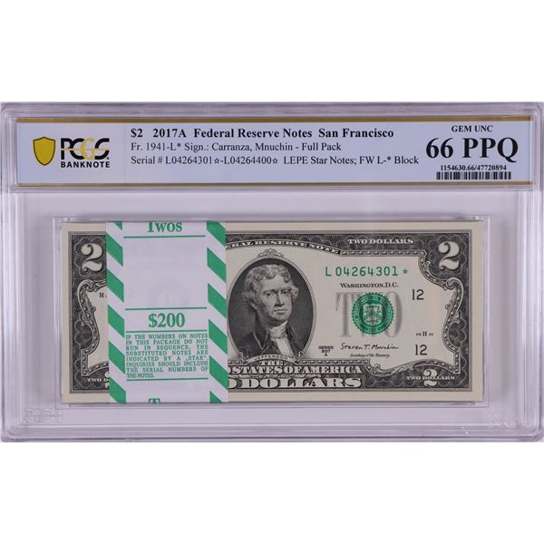 Pack 2017A $2 Federal Reserve STAR Notes San Francisco Fr.1941-L* PCGS Gem UNC 66PPQ
