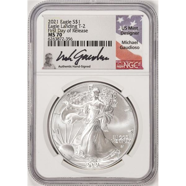 2021 Ty. 2 $1 American Silver Eagle Coin NGC MS70 First Day Release Gaudioso Signed
