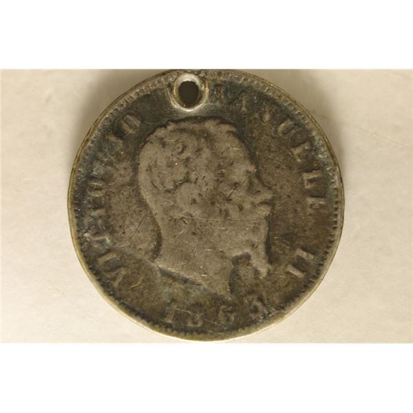 1863 ITALY SILVER 1 LIRE .1235 OZ. ASW WITH HOLE