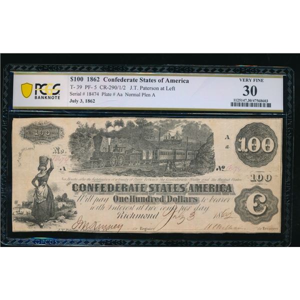 1862 $100 T-39 Confederate PCGS 30