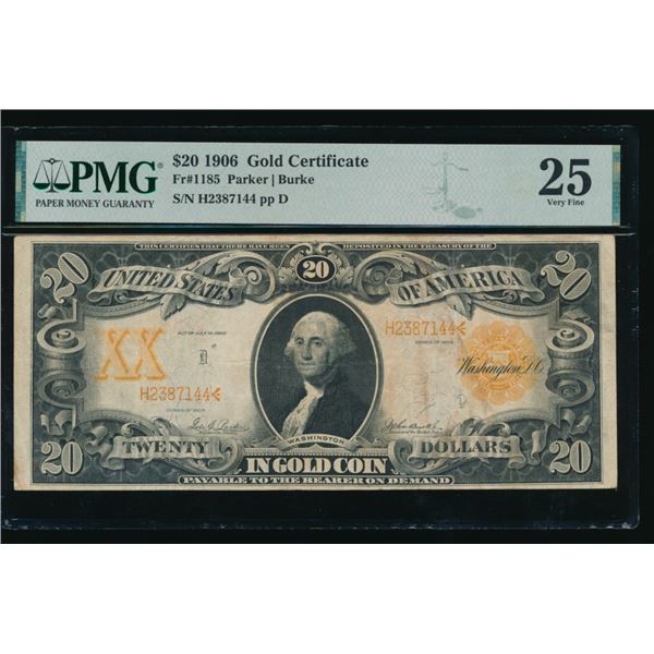 1906 $20 Gold Certificate PMG 25