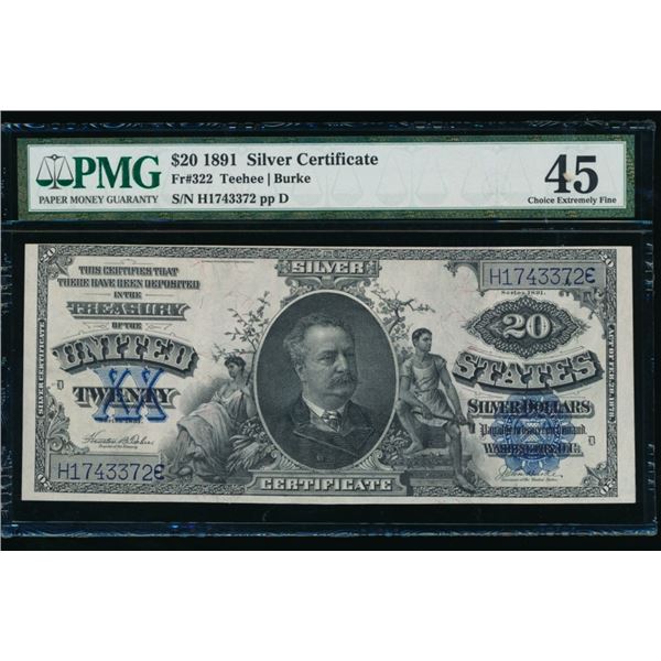1891 $20 Silver Certificate PMG 45
