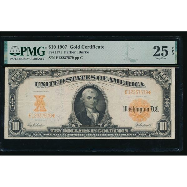 1907 $10 Gold Certificate PMG 25EPQ