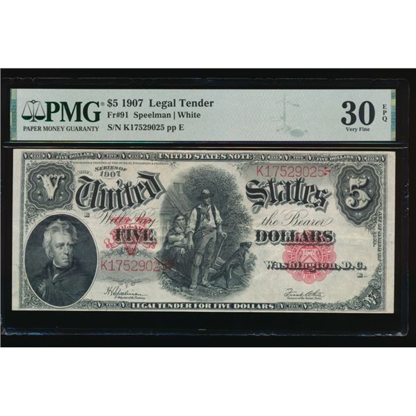 1907 $5 Legal Tender Note PMG 30EPQ