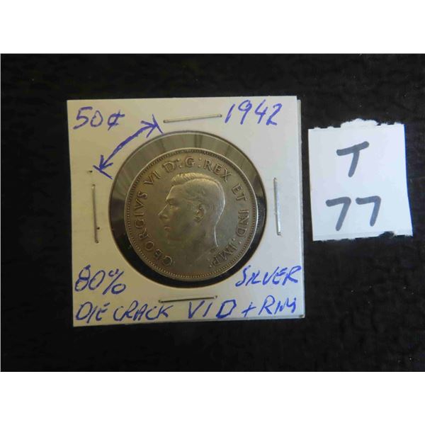 One 1942 Canadian 50 cent piece, 80% silver, Die Crack along outer rim and beads in VID area, 