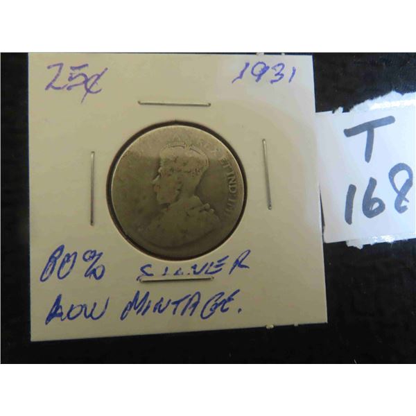 One 1931 Canadian 80% silver 25 cent coin, circulated, ungraded, low mintage year