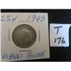 Image 1 : One 1943 Canadian 80% silver 25 cent coin, circulated, ungraded, nice coin