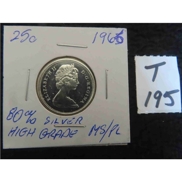 One 1965 Canadian 80% silver 25 cent coin, circulated, ungraded. High grade MS/PL