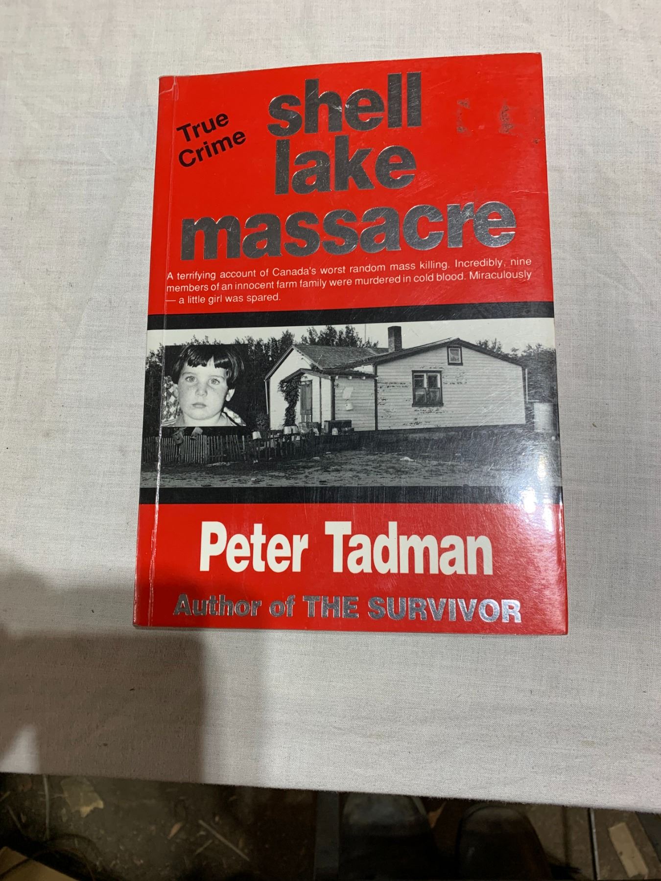 Shellake Massacre Shell Lake massacre book - Schmalz Auctions