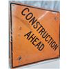 Image 2 : "Construction Ahead" highway sign - 35.5"x35.5"