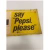 Image 2 : Pepsi Cola tin sign - embossed lettering Say Pepsi Please 1957 31" X 12"