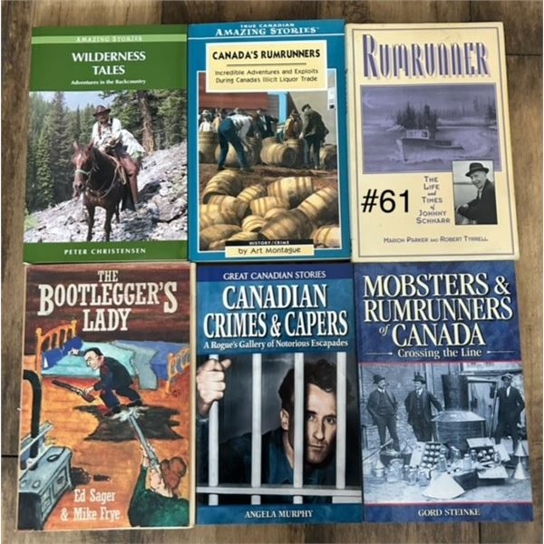 Stories of Rum Runners in Canada plus other Canadian stories