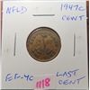 Image 1 : Newfoundland. 1947c Cent. The last cent issued by Newfoundland. Minted in Ottawa. EF-40.