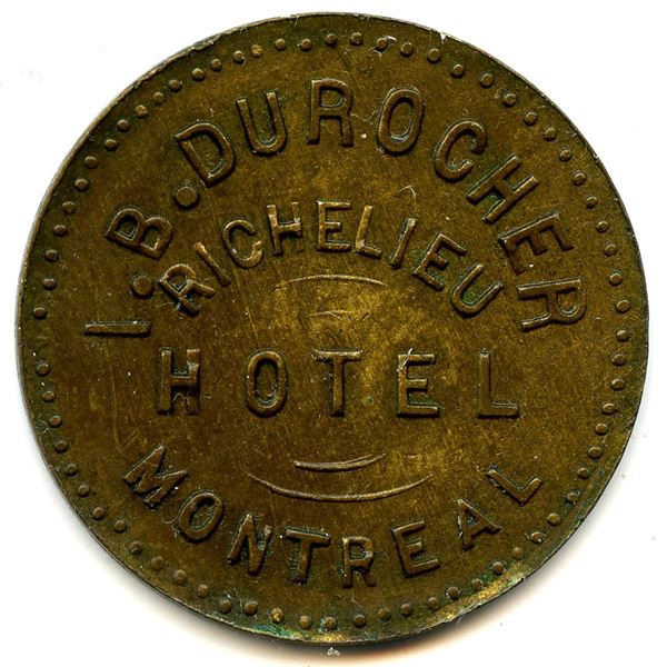 Br 620, LeRoux 1023. I.B. Durocher, Richelieu Hotel, Montreal