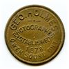 Image 1 : Geo. Holmes, Owen Sound, Ontario, Numismatist Token.