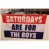 Image 1 : (2) Saturdays Are For The Boys Banners