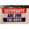 Image 4 : (2) Saturdays Are For The Boys Banners