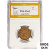 Image 1 : 1864 Two Cent Piece PGA MS64 Large Motto