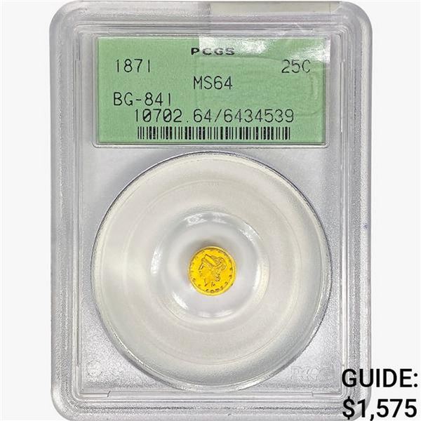 1871 Round California Gold Quarter PCGS MS64 BG-84