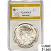 Image 1 : 1921 Silver Peace Dollar PGA MS63 High Relief
