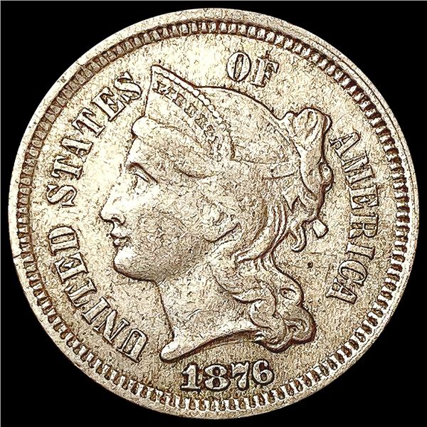 1876 Nickel Three Cent NEARLY UNCIRCULATED