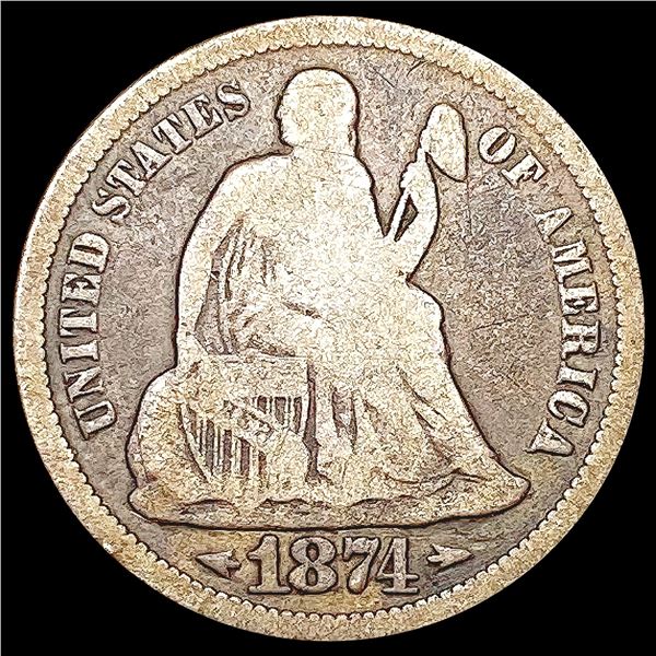 1874-S Arws Seated Liberty Dime NICELY CIRCULATED