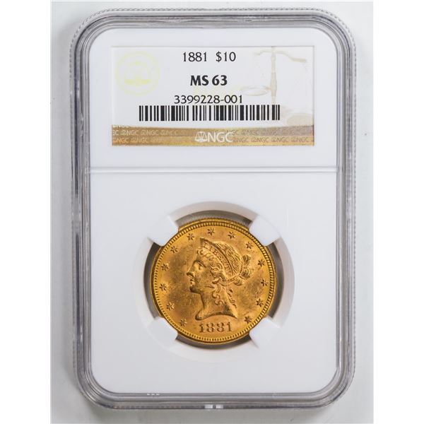 1881 $10 Eagle Gold Coin NGC MS63