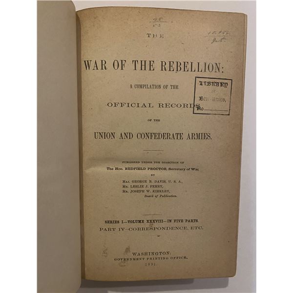 Antique War of the Rebellion Records Union & Confederate Armies, Vol 38, Part IV