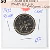 Image 1 : 1873-1973 QUARTER 100TH ANNIVERSARY R.C.M.P.